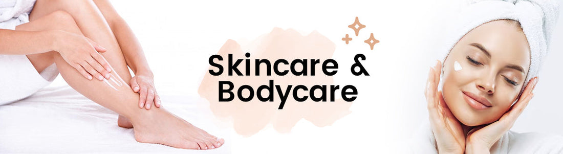 Skincare & Bodycare